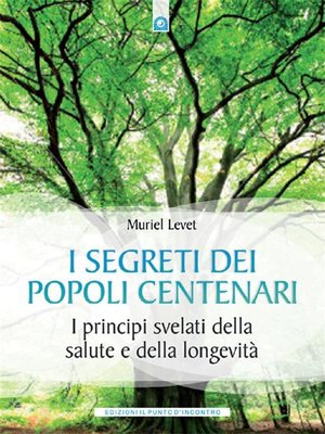 cover image of I segreti dei popoli centenari